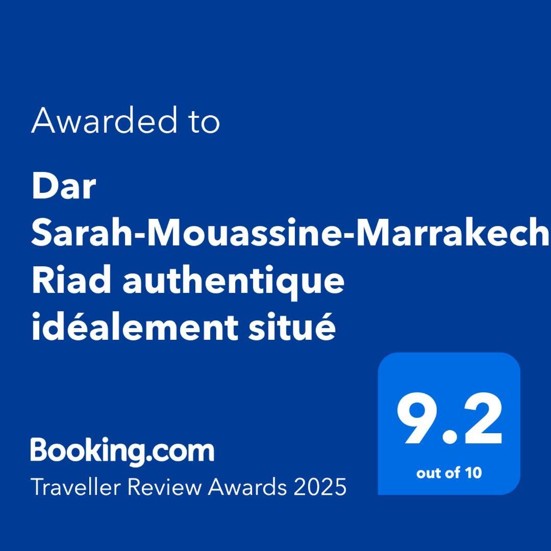 Dar Sarah-Mouassine-Marrakech, Riad Authentique Idealement Situe Marrakesch Exterior foto
